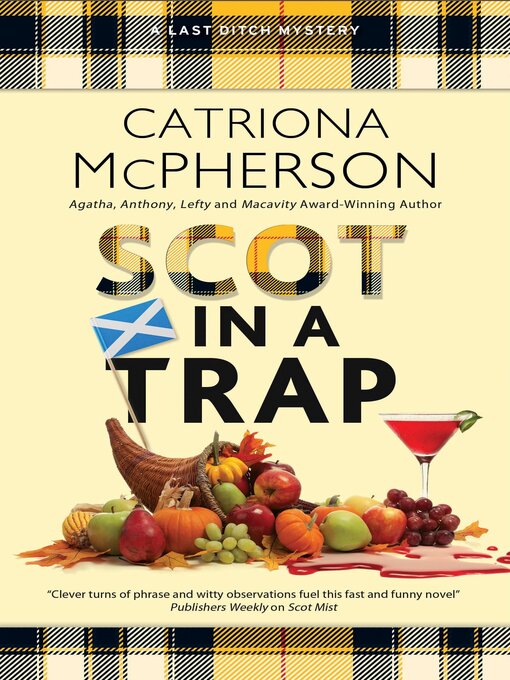 Title details for Scot in a Trap by Catriona McPherson - Available